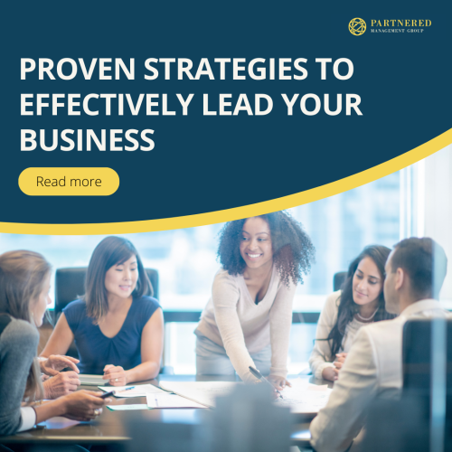 Strategies to Effectively Lead Your Business